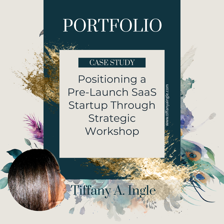 Case Study: Positioning a Pre-Launch SaaS Startup Through Strategic Workshop
